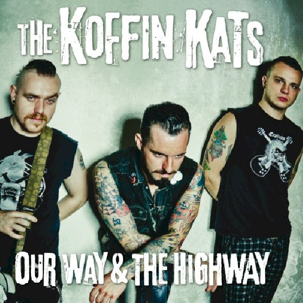 Koffin Kats - Our way & highway (CD) - Velvet Music