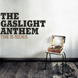 The Gaslight Anthem - B-sides -reissue- (CD) - Velvet Music
