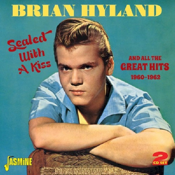 Brian Hyland - Sealed with a kiss (CD) - Velvet Music