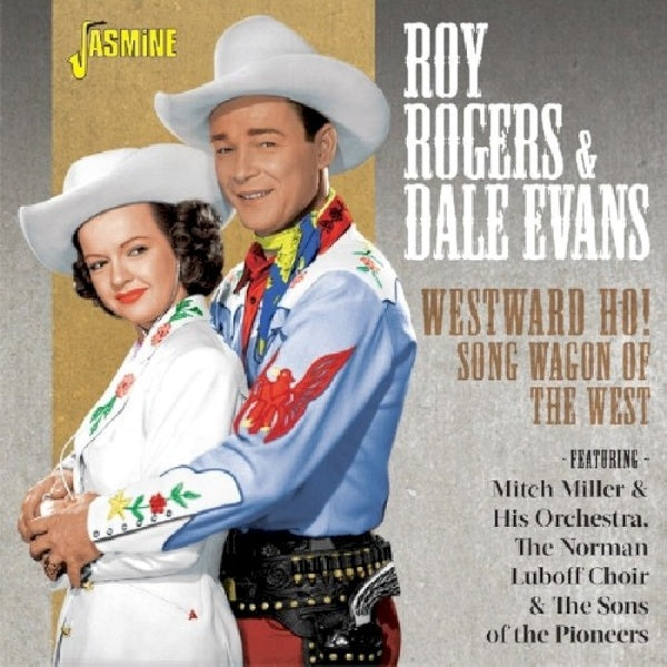 Royo Rogers & Dale - Westward ho! song wagon of the west (CD) - Velvet Music