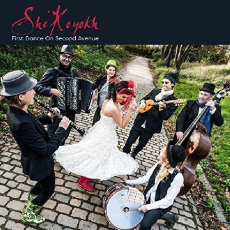 She'koyokh - First dance on second avenue (CD) - Velvet Music
