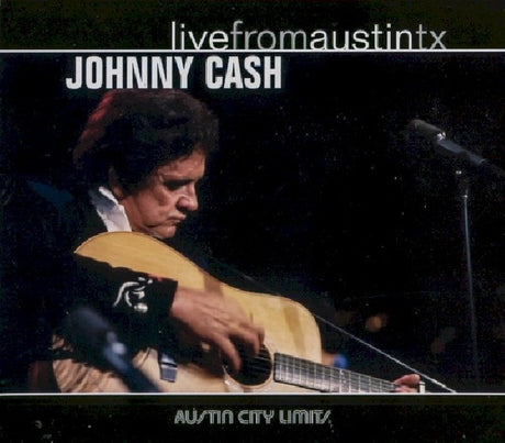 Johnny Cash - Live from austin, tx (CD) - Velvet Music