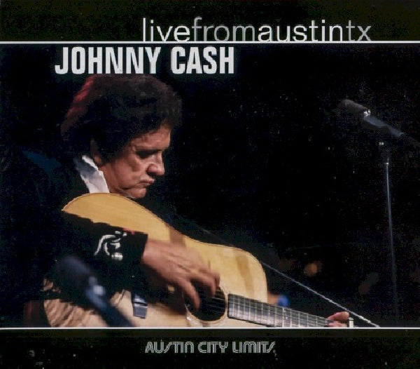 Johnny Cash - Live from austin, tx (CD) - Velvet Music