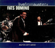Fats Domino - Live from austin, tx (CD) - Velvet Music