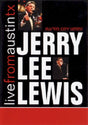 Jerry Lee Lewis - Live from austin, tx (DVD movie) - Velvet Music