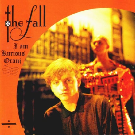 Fall - I am kurious oranj (CD) - Velvet Music