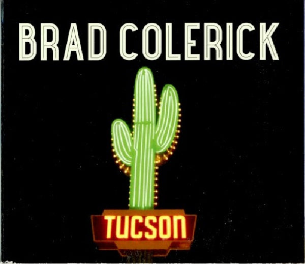 Brad Colerick - Tucson (CD) - Velvet Music
