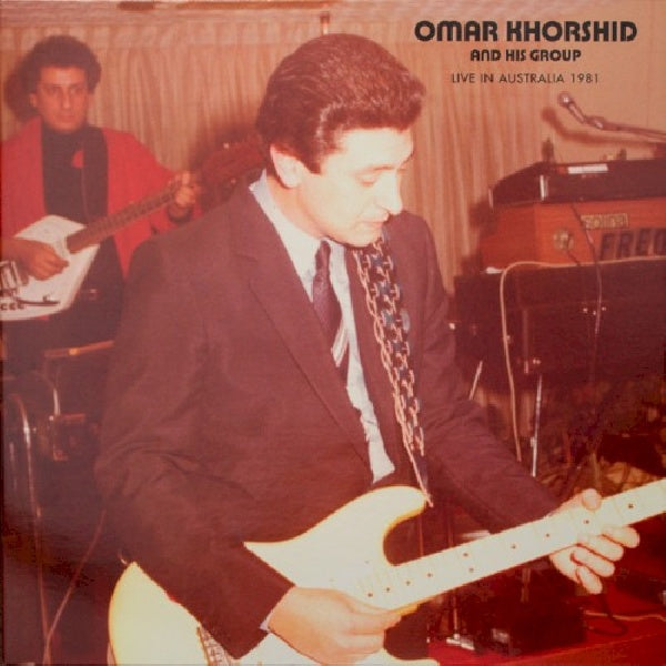 Omar Khorshid - Live in australia 1981 (LP) - Velvet Music