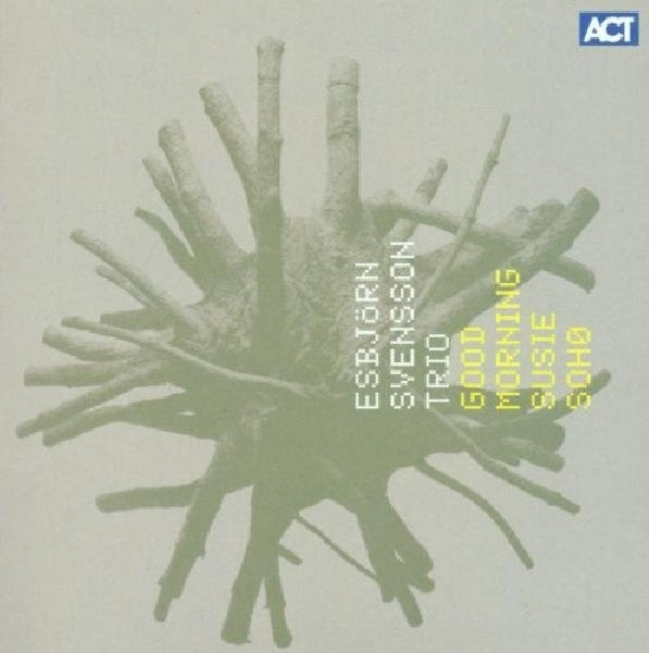 Esbjorn Svensson -trio- - Good morning susie soho (CD) - Velvet Music