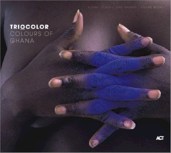 Tricolor - Colours of ghana (CD) - Velvet Music
