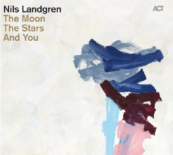 Nils Landgren - Moon, the stars & you (CD) - Velvet Music
