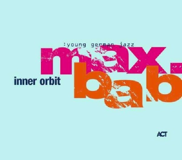Max Bab - Inner orbit (CD) - Velvet Music