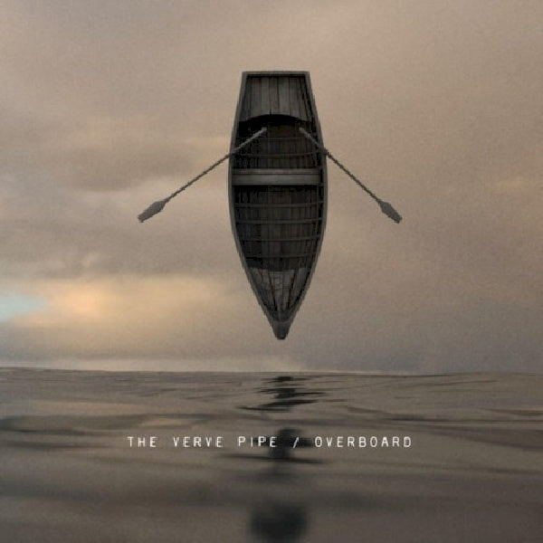 Verve Pipe - Overboard (CD) - Velvet Music