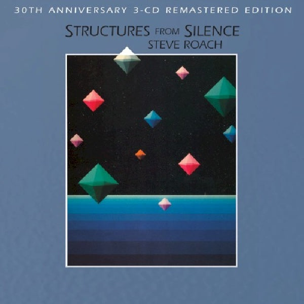 Steve Roach - Structures from silence =30th anniversary= (CD) - Velvet Music