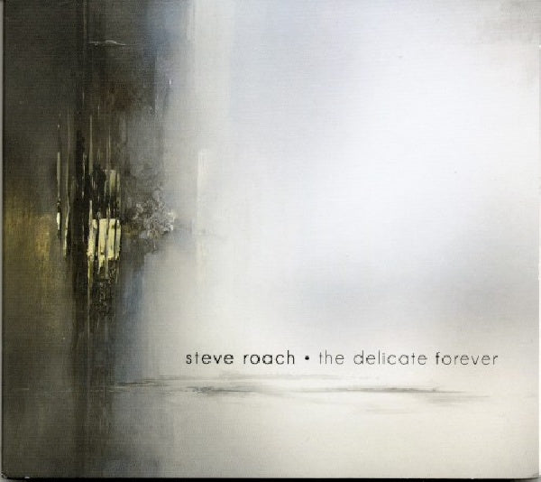 Steve Roach - Delicate forever (CD)
