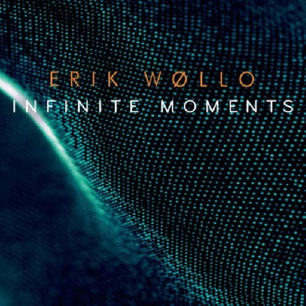 Erik Wollo - Infinite moments (CD)