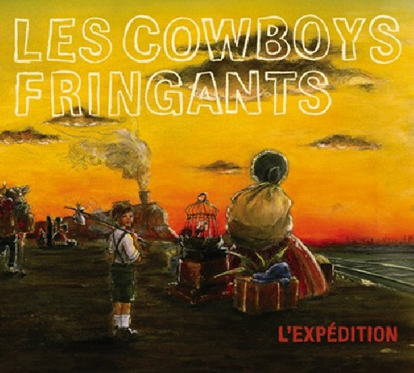 Les Cowboys Fringants - L'expedition (CD) - Velvet Music