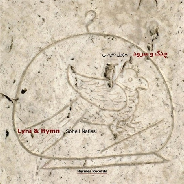 Soheil Nafissi - Lyra & hymn (CD) - Velvet Music