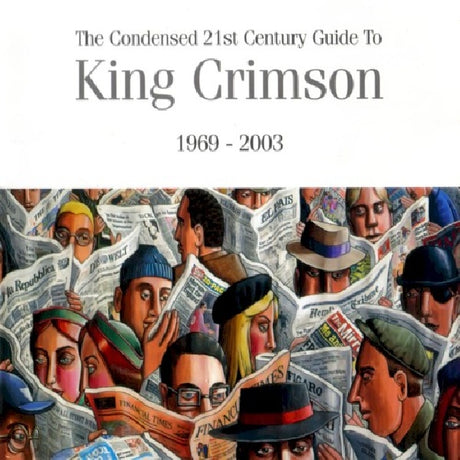 King Crimson - Condensed 21 century guid (CD) - Velvet Music