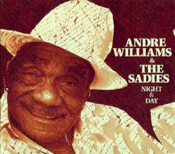 Andre Williams & Sadies - Night & day (CD)