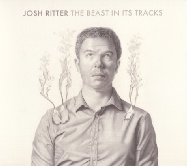 Josh Ritter - Beast in its tracks (CD) - Velvet Music