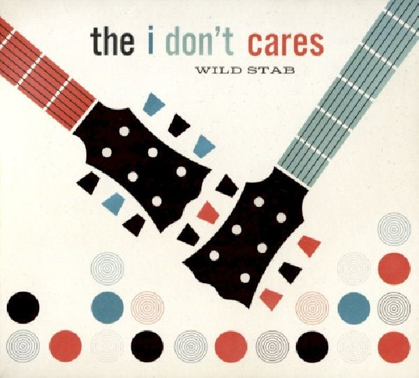 I Don't Cares - Wild stab (CD) - Velvet Music