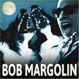 Bob Margolin - Bob margolin (CD) - Velvet Music