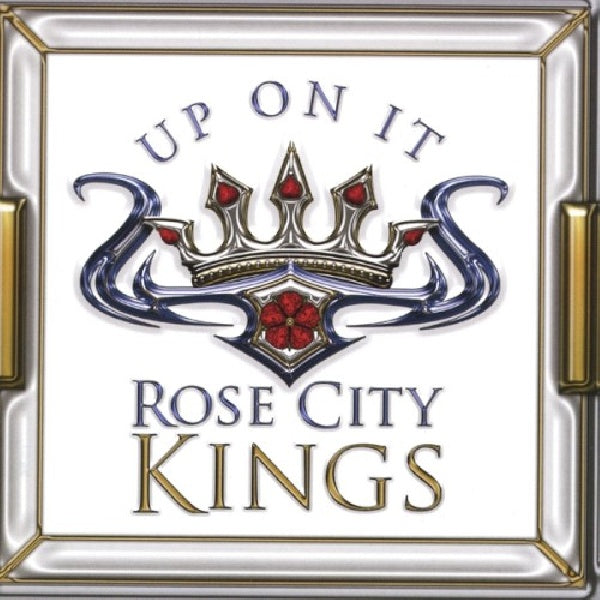Rose City Kings - Up on it (CD) - Velvet Music