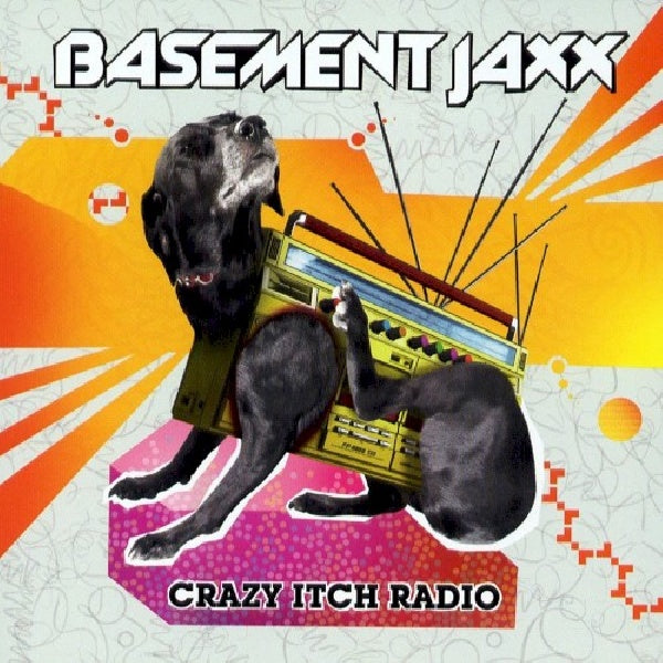 Basement Jaxx - Crazy itch radio (CD) - Velvet Music