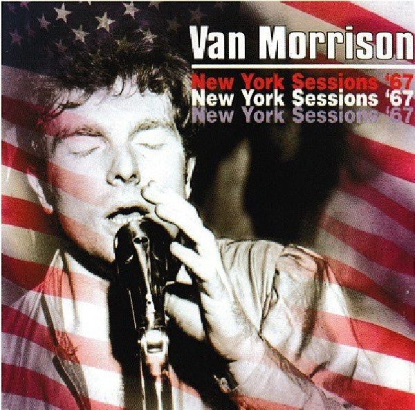 Van Morrison - New york sessions '67 (CD) - Velvet Music