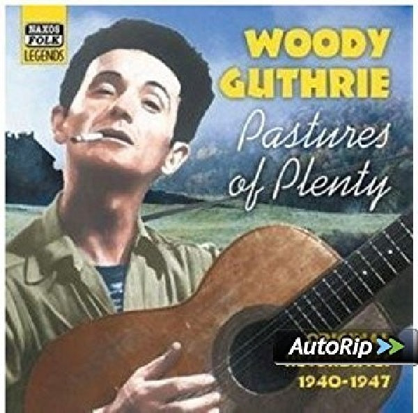 Woody Guthrie - Pastures of plenty (CD)