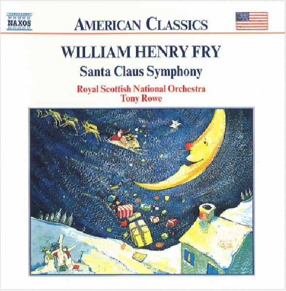 W.h. Fry - Santa claus symphony (CD)