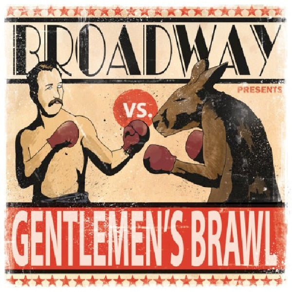 Broadway - Gentlemen's Brawl (CD)