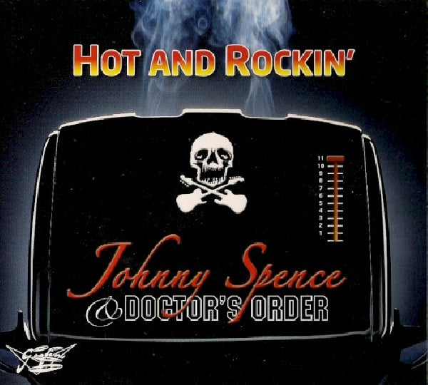 Johnny Spence & Doctor's Order - Hot and rockin' (CD) - Velvet Music
