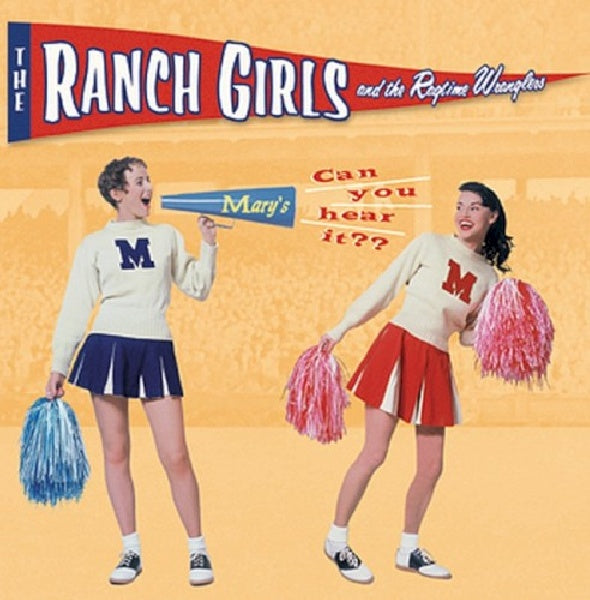 Ranch Girls & Ragtime Wranglers - Can you hear it? (CD)