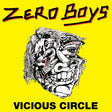Zero Boys - Vicious circle (CD) - Velvet Music