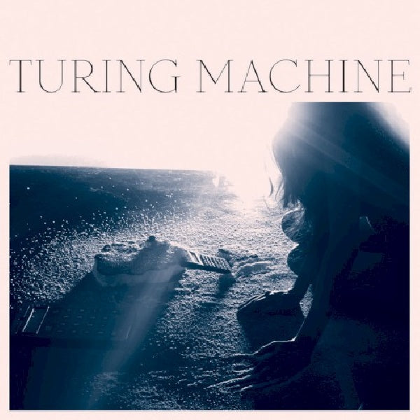 Turing Machine - What is the meaning of what (CD) - Velvet Music