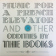 Books - Music for a french elevator and other oddities (LP) - Velvet Music
