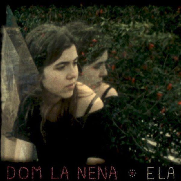 Dom La Nena - Ela (CD)