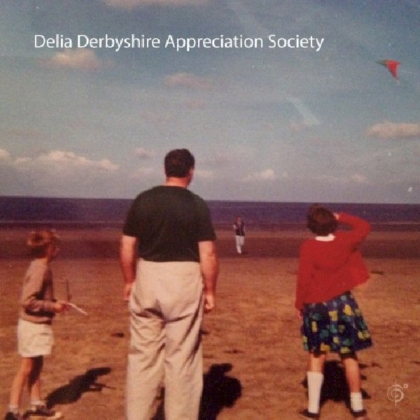 Delia Derbyshire Apprecia - Delia derbyshire apprecia (CD) - Velvet Music