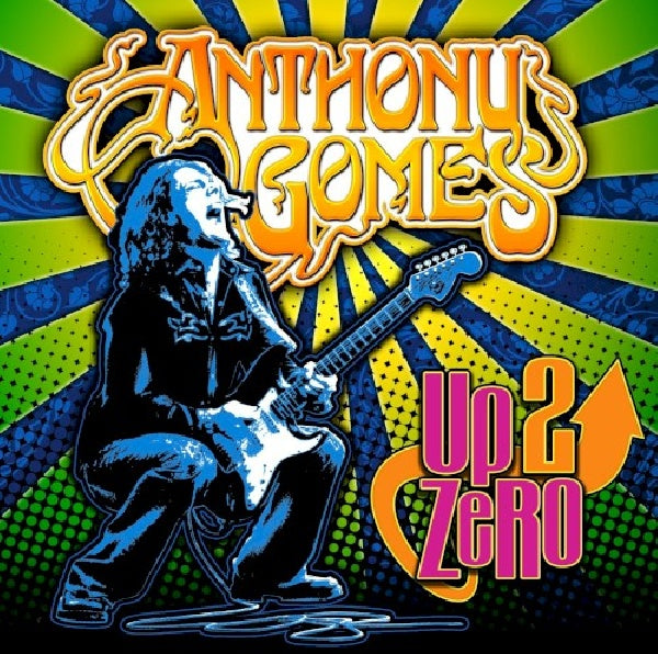 Anthony Gomes - Up 2 zero (CD) - Velvet Music