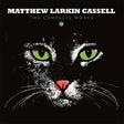 Matthew Larkin Cassell - Complete works (CD) - Velvet Music