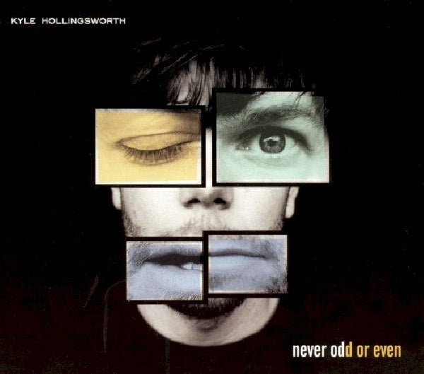 Kyle Hollingsworth - Never odd or even (CD) - Velvet Music
