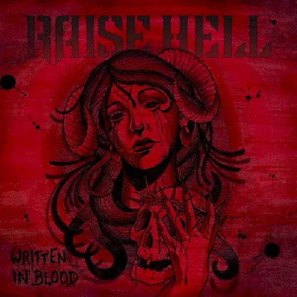 Raise Hell - Written in blood (CD) - Velvet Music