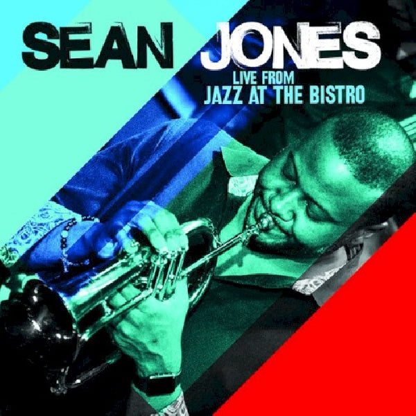Sean Jones - Live from jazz at the bistro (CD)