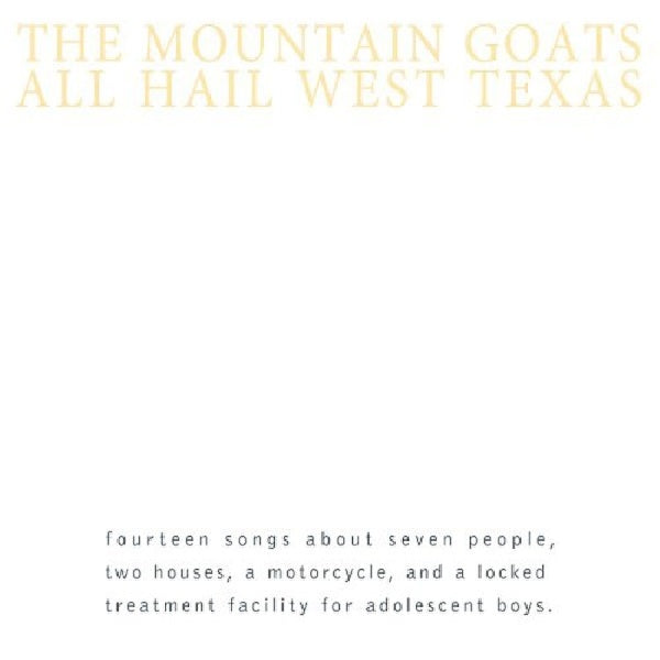 Mountain Goats - All hail west texas (CD) - Velvet Music