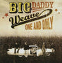 Big Daddy Weave - One and only (CD) - Velvet Music