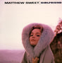 Matthew Sweet - Girlfriend (CD) - Velvet Music