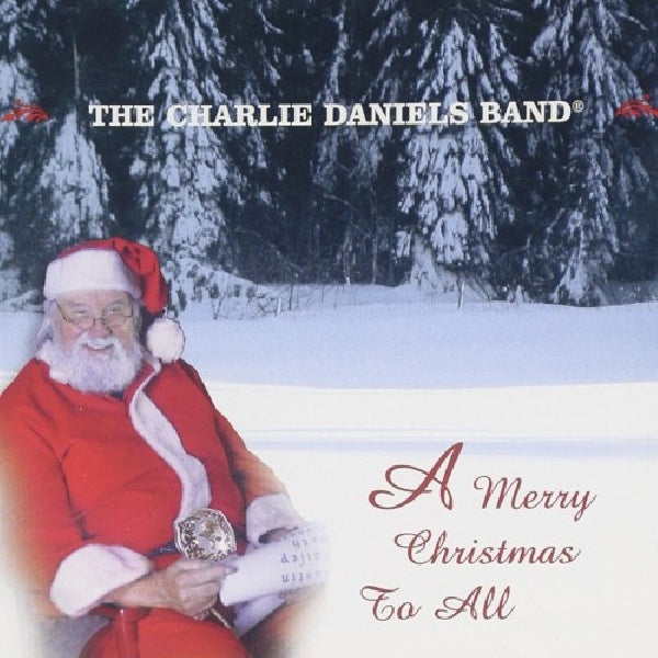 Charlie Daniels - Merry christmas to all (CD) - Velvet Music