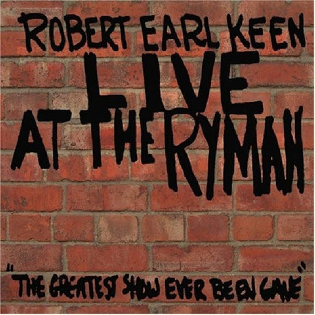 Robert Earl Keen - Live at ryman (CD) - Velvet Music